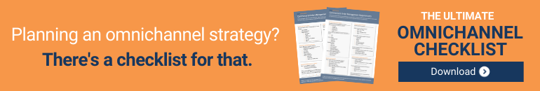 Planning an omnichannel strategy_ Theres a checklist for that